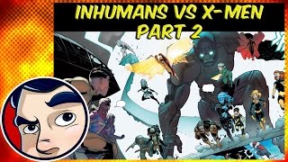 Inhumans Vs XMen 'A New Era' #2  InComplete Story | Comicstorian