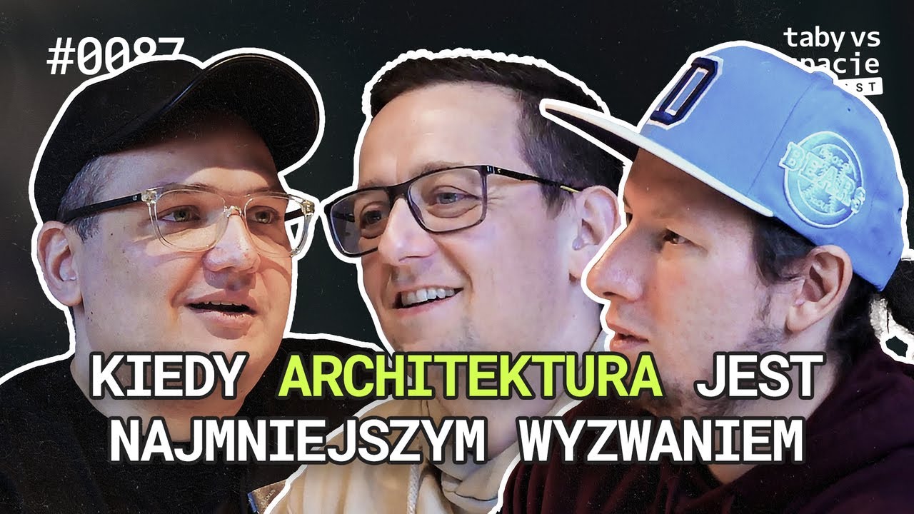Procesy, kultura i rozwój przy globalnych produktach. Rozmawiamy z Worksuite – #87 Taby vs spacje