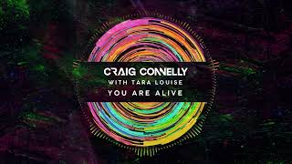 Craig Connelly feat. Tara Louise - You Are Alive Resimi