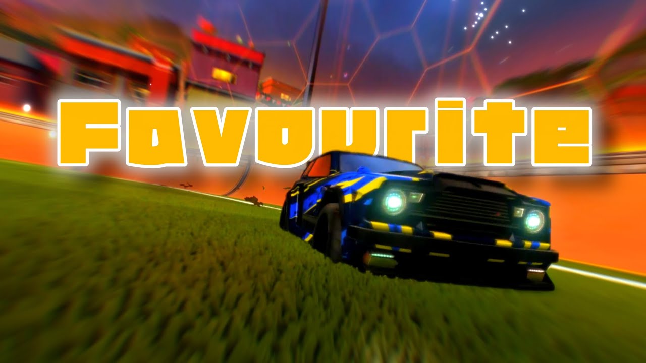 FAVOURITE (Rocket League Montage)