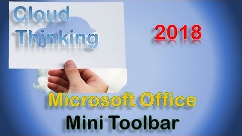 Microsoft Word: Mini Toolbar Tutorial (2018)