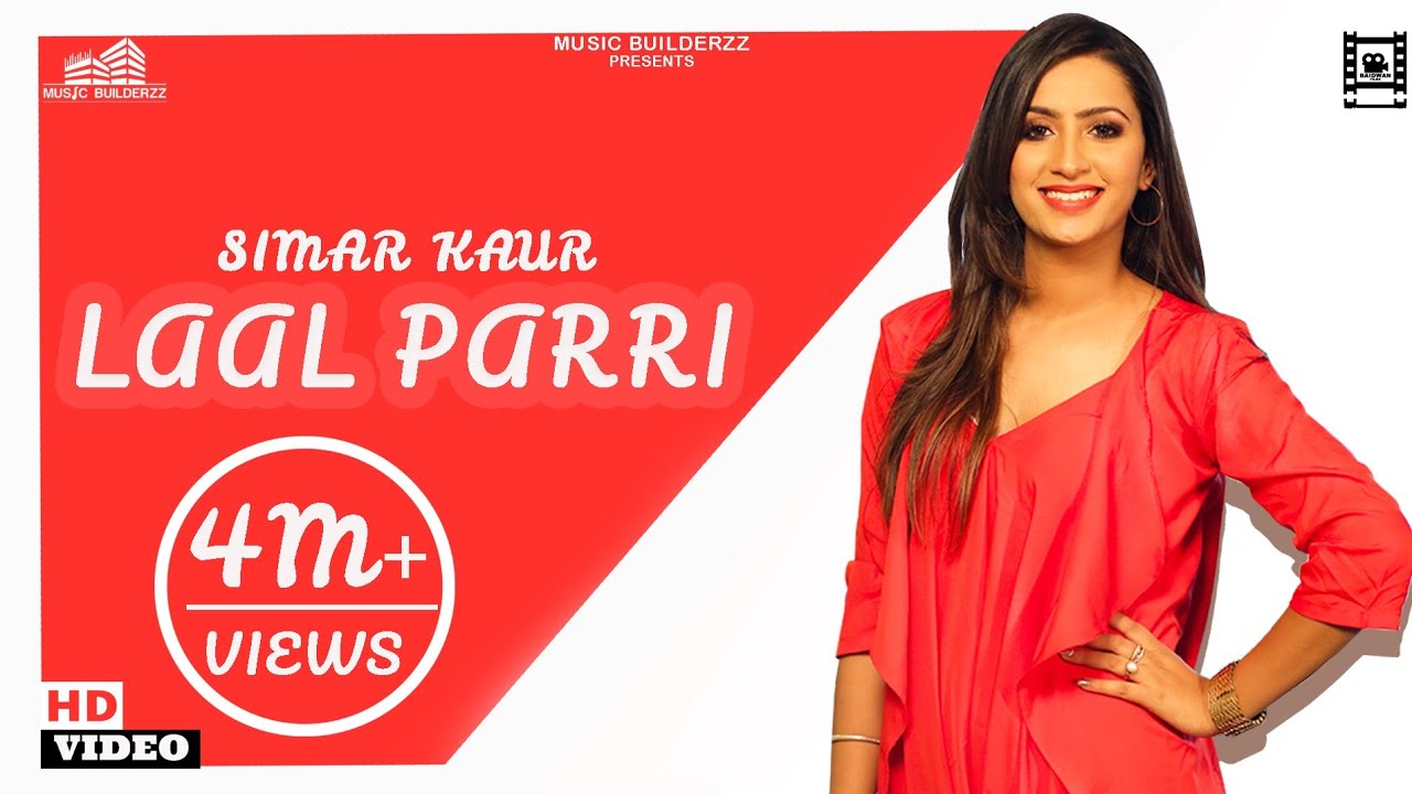Laal Pari  Official Video  Simar Kaur  Gurpreet Baidwan  Music Builderzz