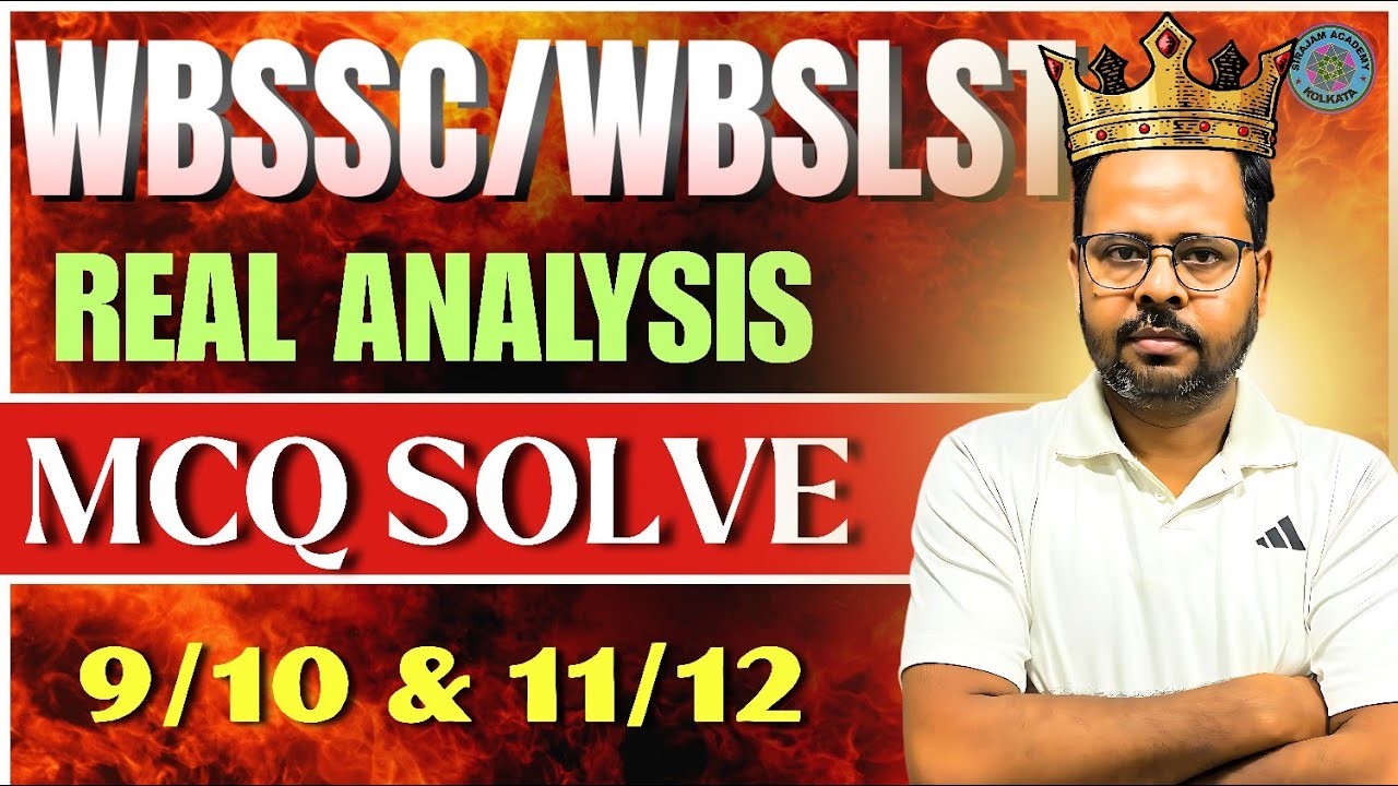 REAL ANALYSIS MCQ PRACTICE || LECTURE 2 || SLST MATH || BY SALIM SIR || FOR IX-X-XI-XII 🔥