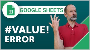 Google Sheets - The #VALUE! Error and How to Fix It