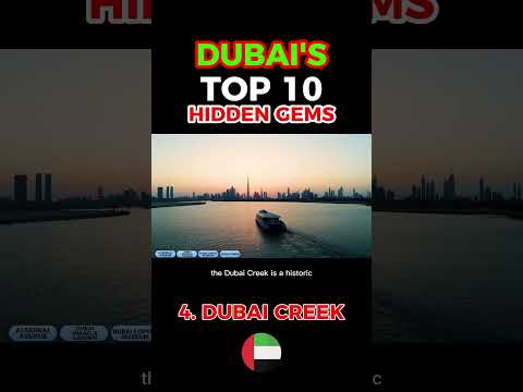 #4 DUBAI CREEK  – Dubai's Top 10 Hidden Gems #2023