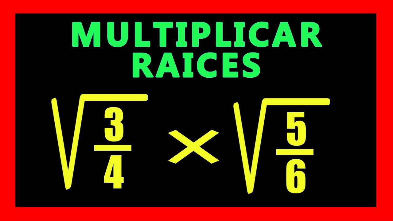 ✅👉 Multiplicacion de Radicales con Fracciones ✅ Como Multiplicar Radicales