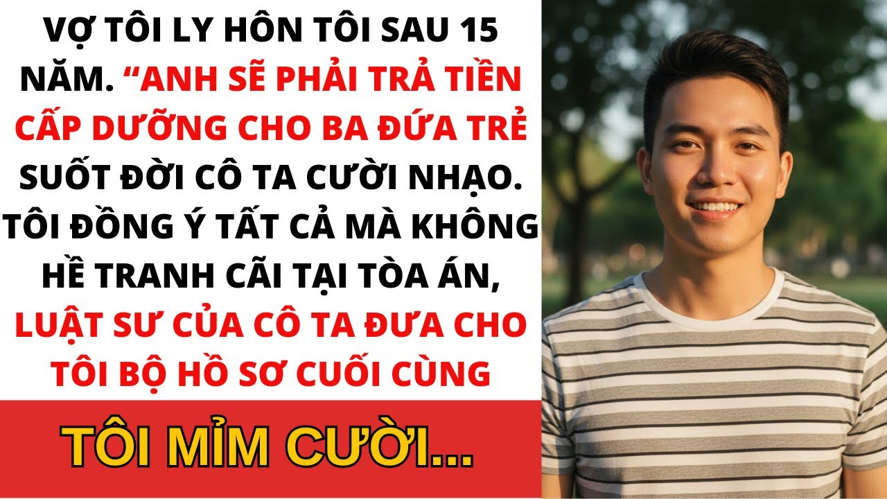 Vợ đòi tiền cấp dưỡng cho 3 con.Tại tòa án tôi mở một phong bì. Gương mặt cô ta tái mét ngay lúc đó