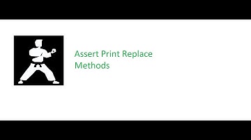 Karate Framework Beginner Class 10: Assert | Print | Replace Methods