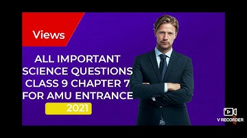 important questions science for amu class 9 entrance 2023