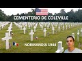 Cementerio Americano de Coleville en Normandía