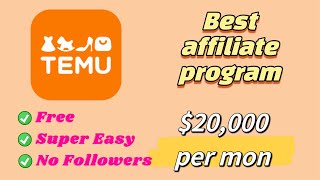 Temu Affiliate Program | Too Easy to Start Making $20,000 for Free (No followers) Tutorial included screenshot 5