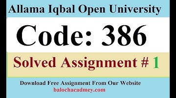 AIOU Solved Assignment No 1 Code 386 Autumn 2021 | Baloch Academy
