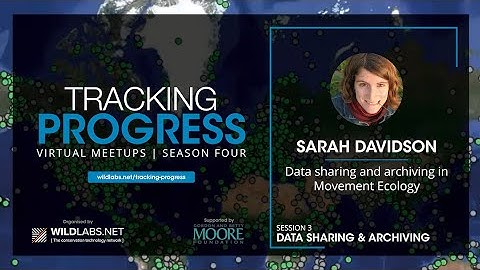 Sarah Davidson: Data sharing and archiving in movement ecology