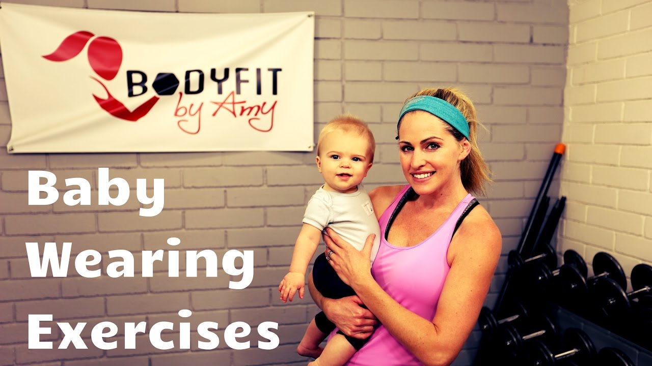 Baby Wearing Exercises---Ways to workout with Baby in the Carrier