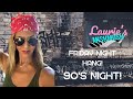 Friday night hang  90s night