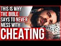 3 Things God ALWAYS Does To A Cheater