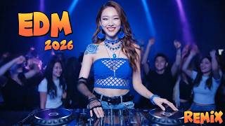 EDM Remix 2026 - Mix in Club