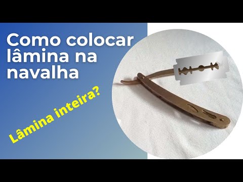 Como colocar lâmina