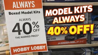 Hobby Lobby Model Kits ALWAYS On Discount 