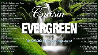 Best Of 70's  90's Cruisin Evergreen Love Songs CollectionThe Most Emotional Relaxing Olides Music