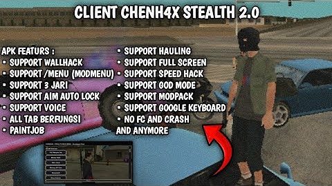 CLIENT CHENH4X STEALTH 2.0 | GTA SAMP ROLEPLAY