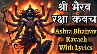 Bhairav Raksha Kavach with Lyrics (श्री भैरव रक्षा कवच) Powerful Ashta Bhairav Mantra for Protection Thumb