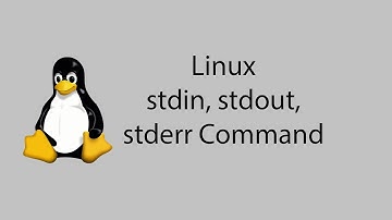 Learn Linux #22 - stdin, stdout, stderr Command