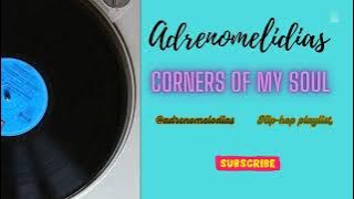 Corners of my soul, #hiphopmusic, #music, #adrenalina, #felicidad, #reggae