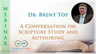 Interview with Brent Top on Studying the Scriptures