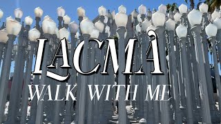 Walk Through LACMA With Me (LA Day Trip)