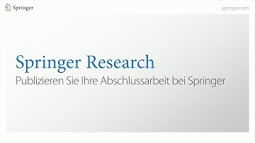 Springer in :60 - Research - Publizieren Sie Ihre Asschlussarbeit bei Springer