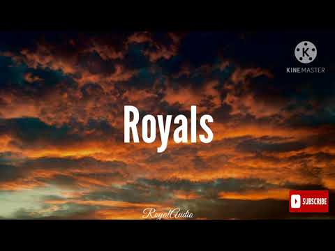 Lorde - Royals