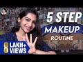 My **QUICK & EASY 5 STEP** Makeup Routine | World of Makeup With Nakshathra