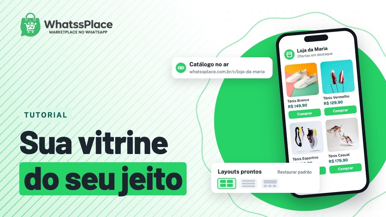 Catálogo do WhatssPlace: monte a vitrine da sua loja do seu jeito