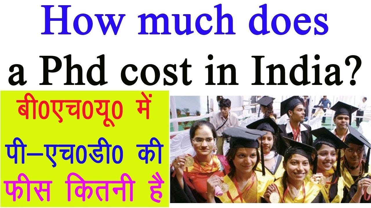 phd cost india