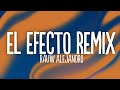 Rauw Alejandro - El Efecto (Remix) (Letra) ft. Bryant Myers, Lyanno, Chencho Corleone, Dalex, Kevvo