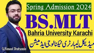 MLT Spring Admission 2024 | Bahria University Health Sciences Campus Karachi