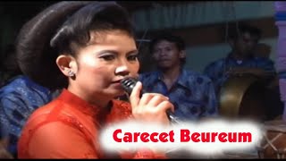 Carecet Beureum - di puncrit gunung - Juru Kawih Teh Idar / Direm