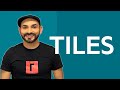 Tiles  event tech explained