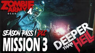 Zombie Army 4 Dead War [SEASON PASS 1 DLC MISSION 3] Deaper than Hell - PART 12