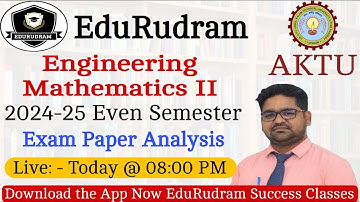 Engineering Mathematics II || Exam Paper Analysis || 2024-25 Even Semester || By Gaurav Sir