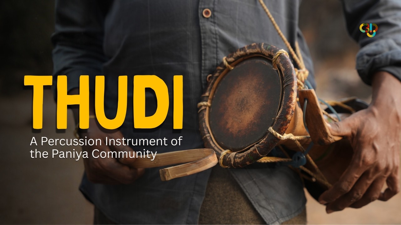 Thudi: The Heartbeat of the Paniya Community