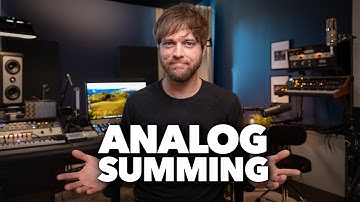 THAT BIG ANALOG SOUND | A Dive into Summing Mixers