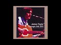 Capture de la vidéo James Taylor - 1974-05-26 Carnegie Hall, New York, Ny, Usa [Sbd]