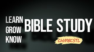 CHMBCSTL Bible Study: Proverbs 19:5