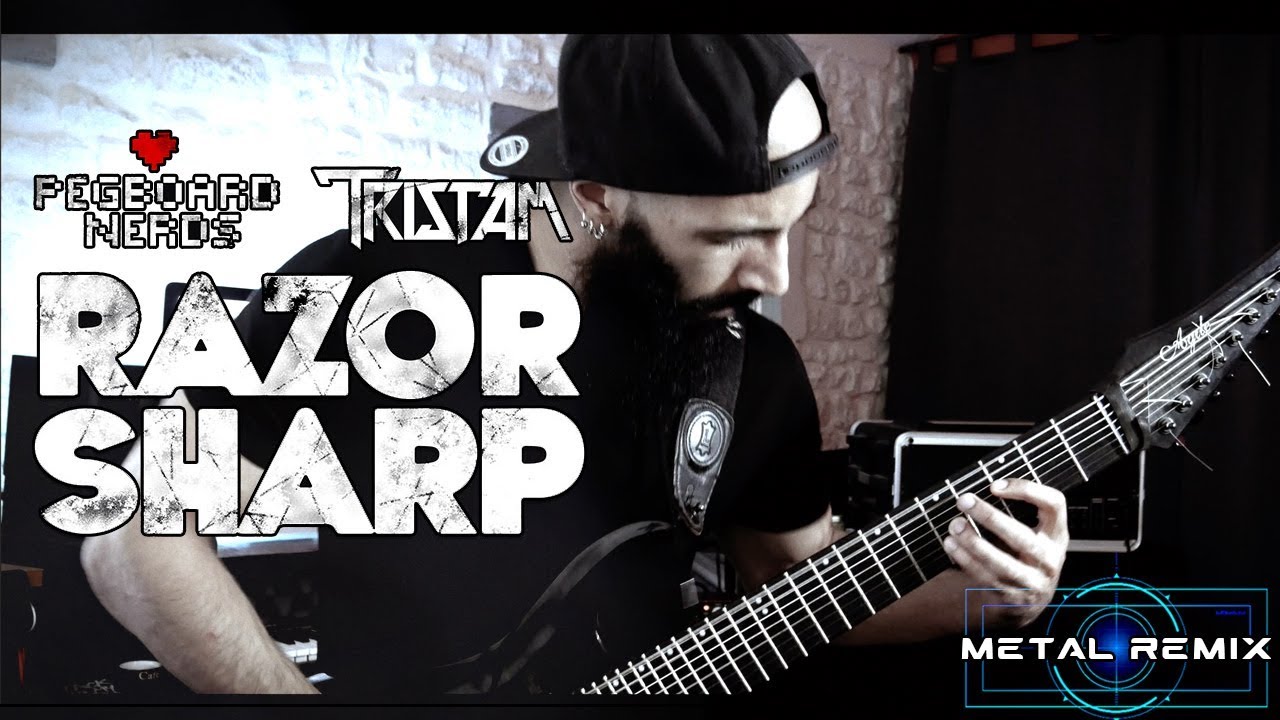 Pegboard Nerds & Tristam Razor Sharp METAL REMIX YouTube