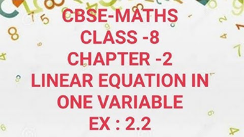 CBSE-MATHS|CLASS -8|CHAPTER -2|LINEAR EQUATION IN ONE VARIABLE| Ex:2.2|in Malayalam| MJ ACADEMY|