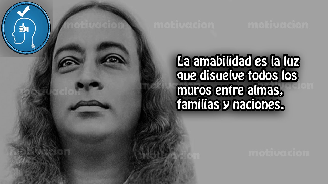 10 Frases celebres de Paramahansa Yogananda - YouTube