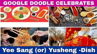 Yee Sang | Yusheng | Google Doodle celebrates Yee Sang, a Cantonese-style raw fish salad | screenshot 4