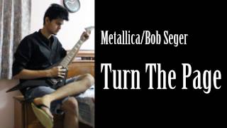 Video thumbnail of "Metallica / Bob Segar - Turn The Page Cover With Super Easy Guitar Chords And Lyrics"